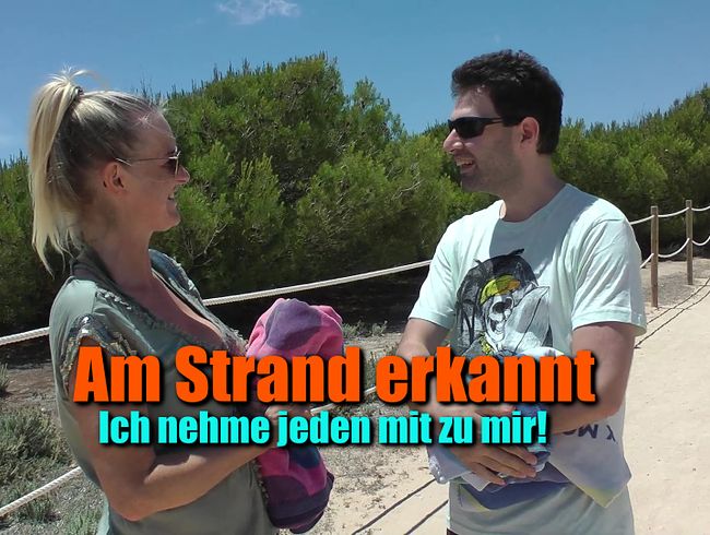 Dirty Tina Porno Video: Am Strand erkannt! Ich fi**e WIRKLICH mit jedem!